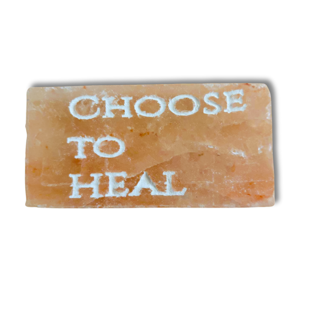 CHOOSE TO HEAL- Engraved Salt Tile