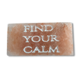 FIND YOUR CALM- Engraved Salt Tile