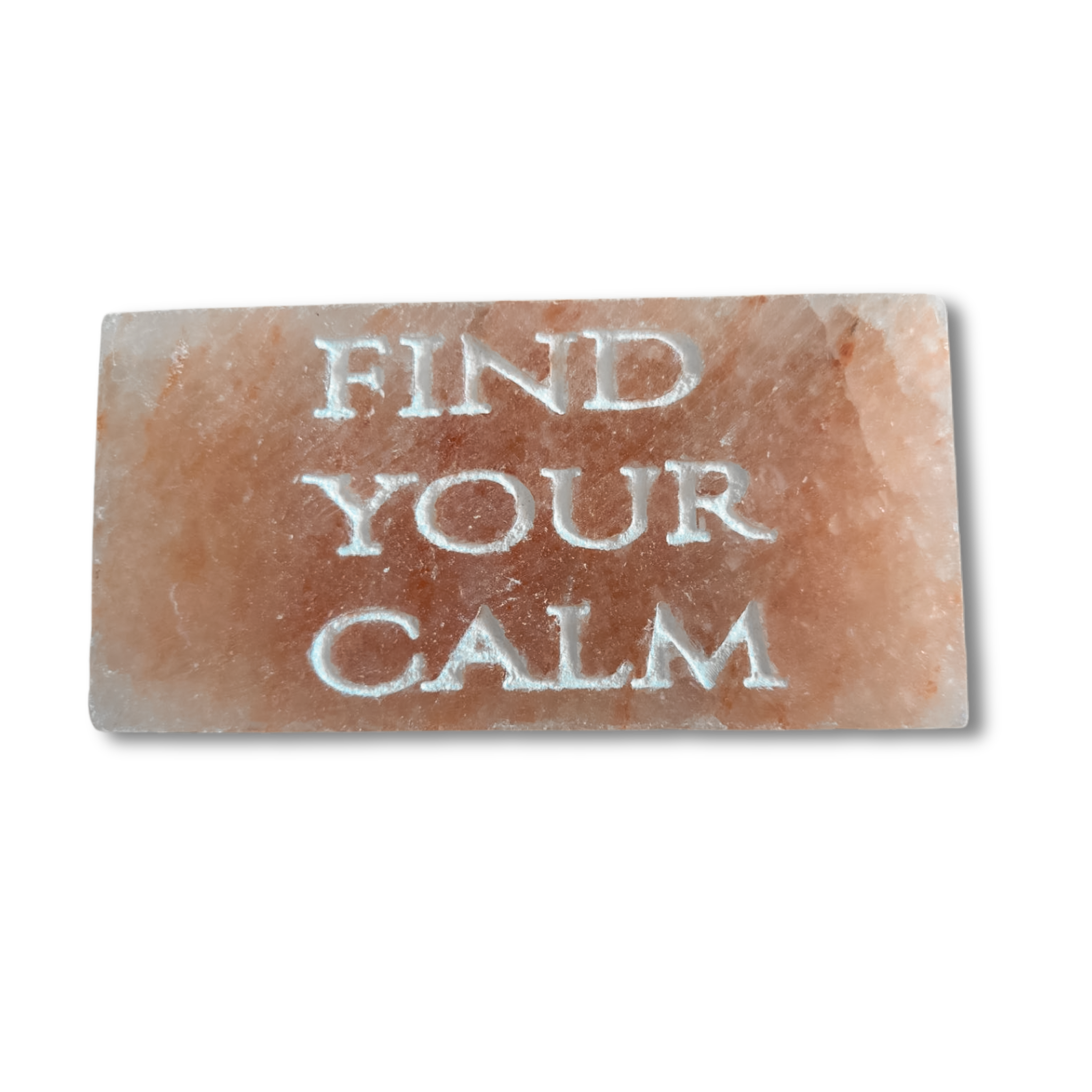 FIND YOUR CALM- Engraved Salt Tile
