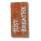 JUST BREATHE – Engraved Salt Tile