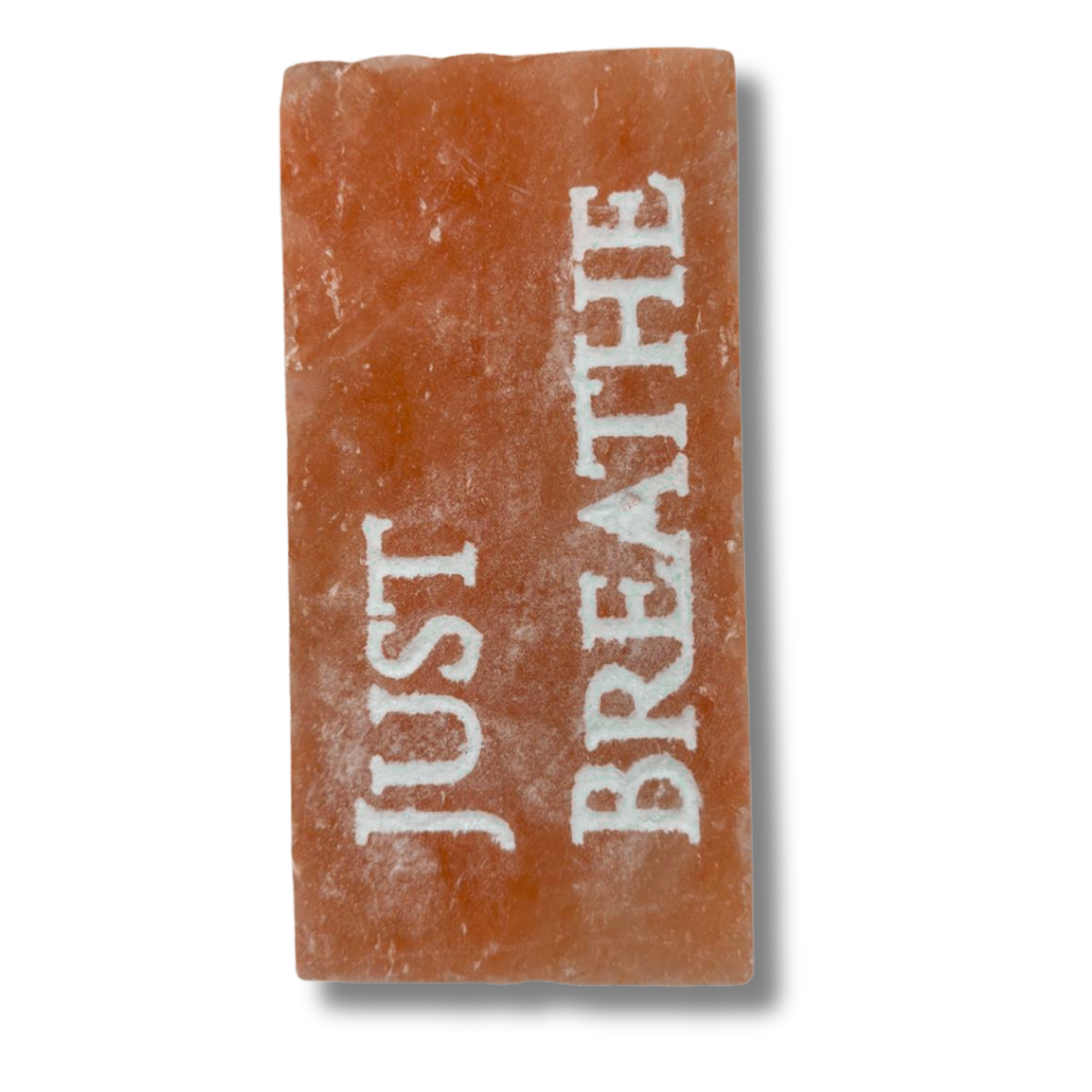 JUST BREATHE – Engraved Salt Tile