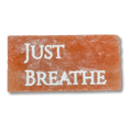 JUST BREATHE – Engraved Salt Tile
