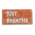 JUST BREATHE – Engraved Salt Tile