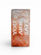 YOU ARE SAFE – Engraved Salt Tile