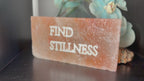 FIND STILLNESS – Engraved Salt Tile